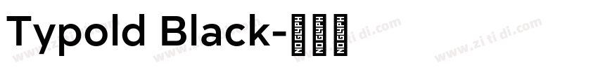 Typold Black字体转换